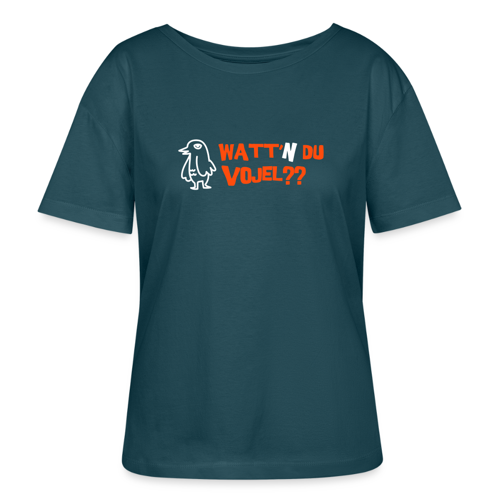 Watt'n du Vojel - Relaxed Rundhals Frauen Bio-T-Shirt - Dunkles Petrol