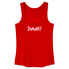 Schnuppe! - Frauen Bio Tank Top - Rot
