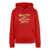 Hab 'ne Lösung, aba did Problem jefällt mir. - Frauen Premium Hoodie - Rot