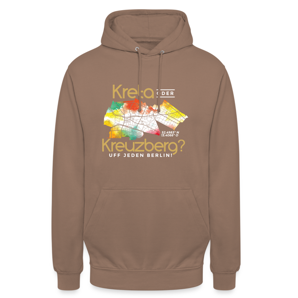 Kreta oder Kreuzberg - Unisex Hoodie - Mokka