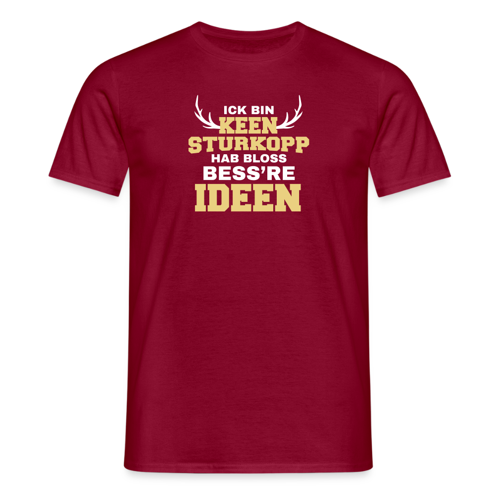 Ick bin keen Sturkopp - Männer Premium T-Shirt - Ziegelrot
