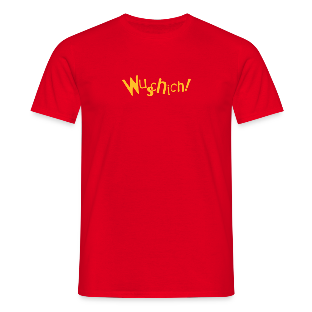 Wuschich! - Männer Premium T-Shirt - Rot