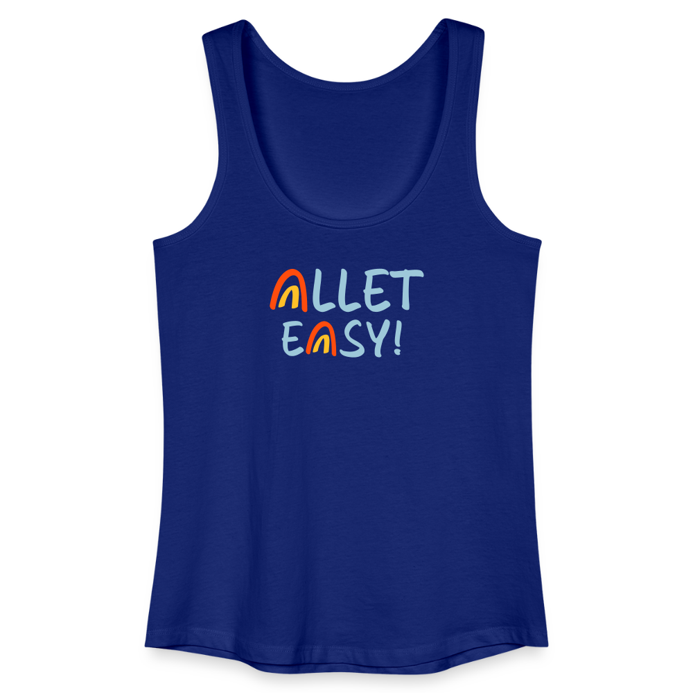 Allet Easy! - Frauen Bio Tank Top - Königsblau