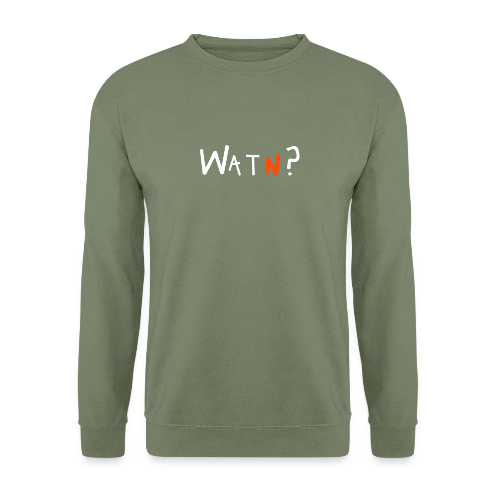 WATN? - Unisex Pullover - Armeegrün