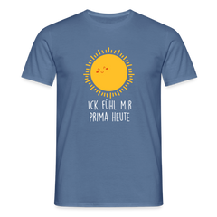Ick fühl mir prima - Männer Premium T-Shirt