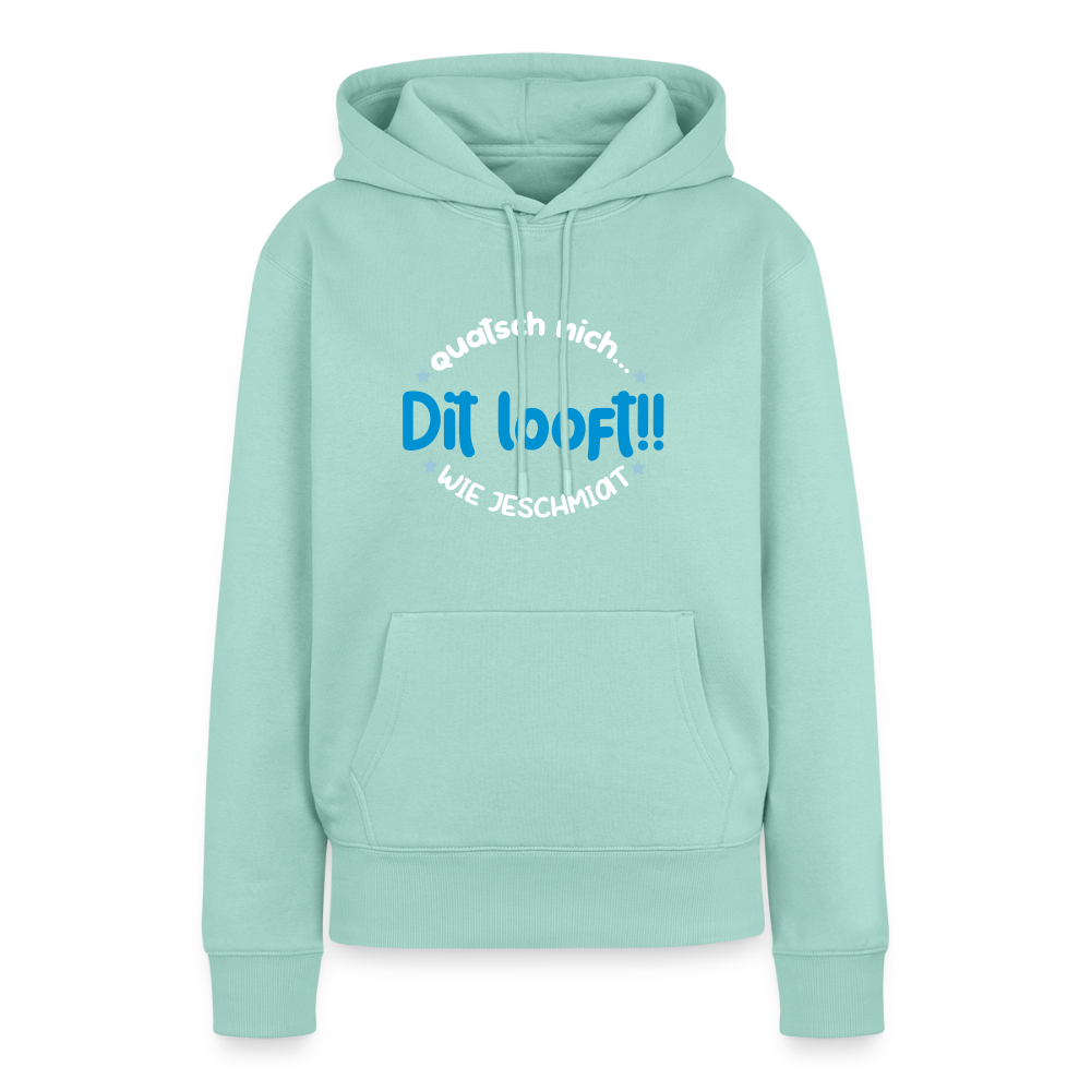 Dit Looft! - Frauen Premium Hoodie - Mint 