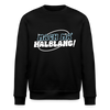 Mach ma’ halblang! - Unisex Bio Sweatshirt - Schwarz