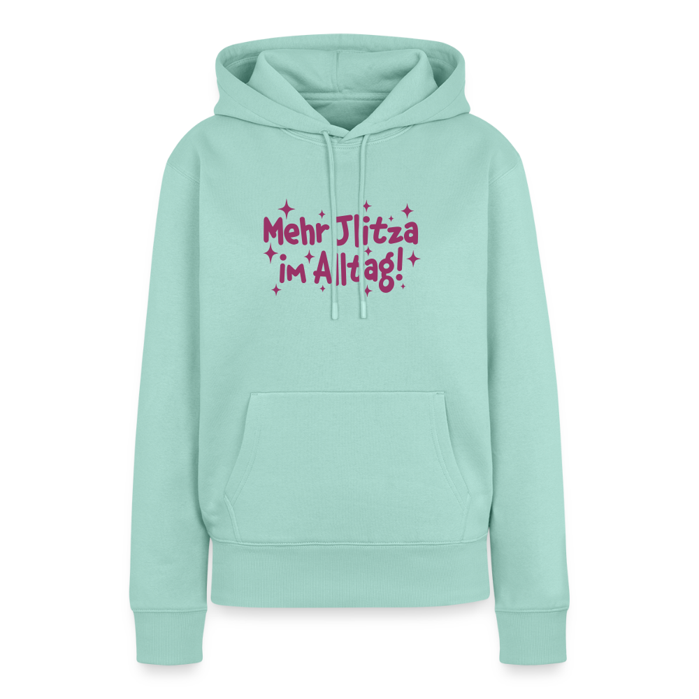 Mehr Jlitzer im Alltag! - Frauen Premium Hoodie - Mint 