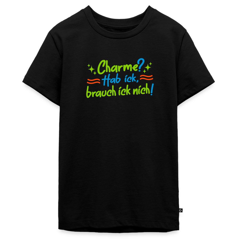Charme? Hab ick, brauch ick nich! - Teenager Premium T-Shirt - Schwarz