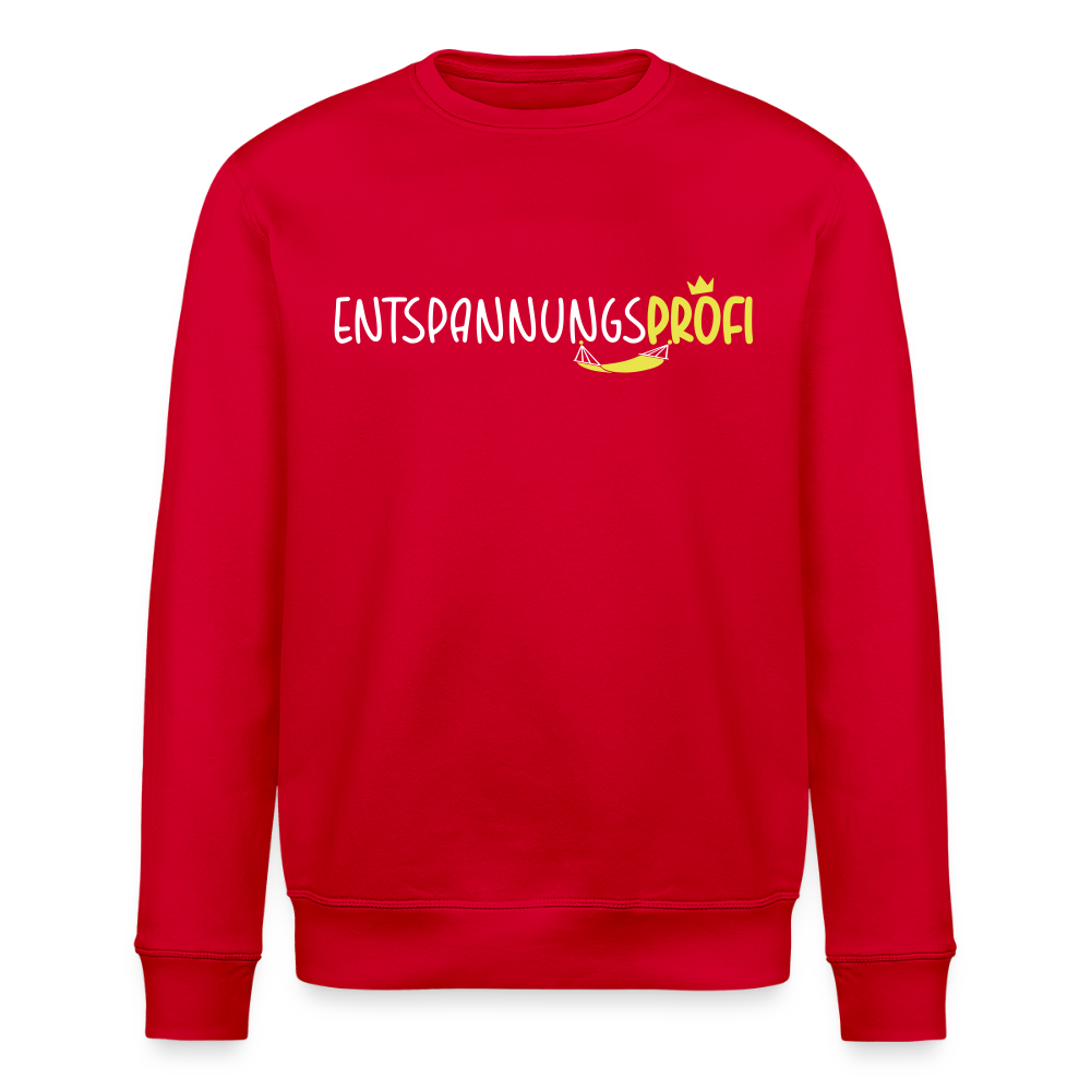 Entspannungsprofi - Unisex Bio Sweatshirt - Rot