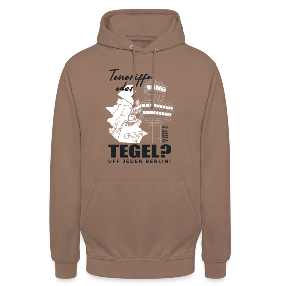 Teneriffa oder Tegel - Unisex Hoodie - Mokka