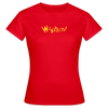 Wuschich! - Frauen Premium T-Shirt - Rot
