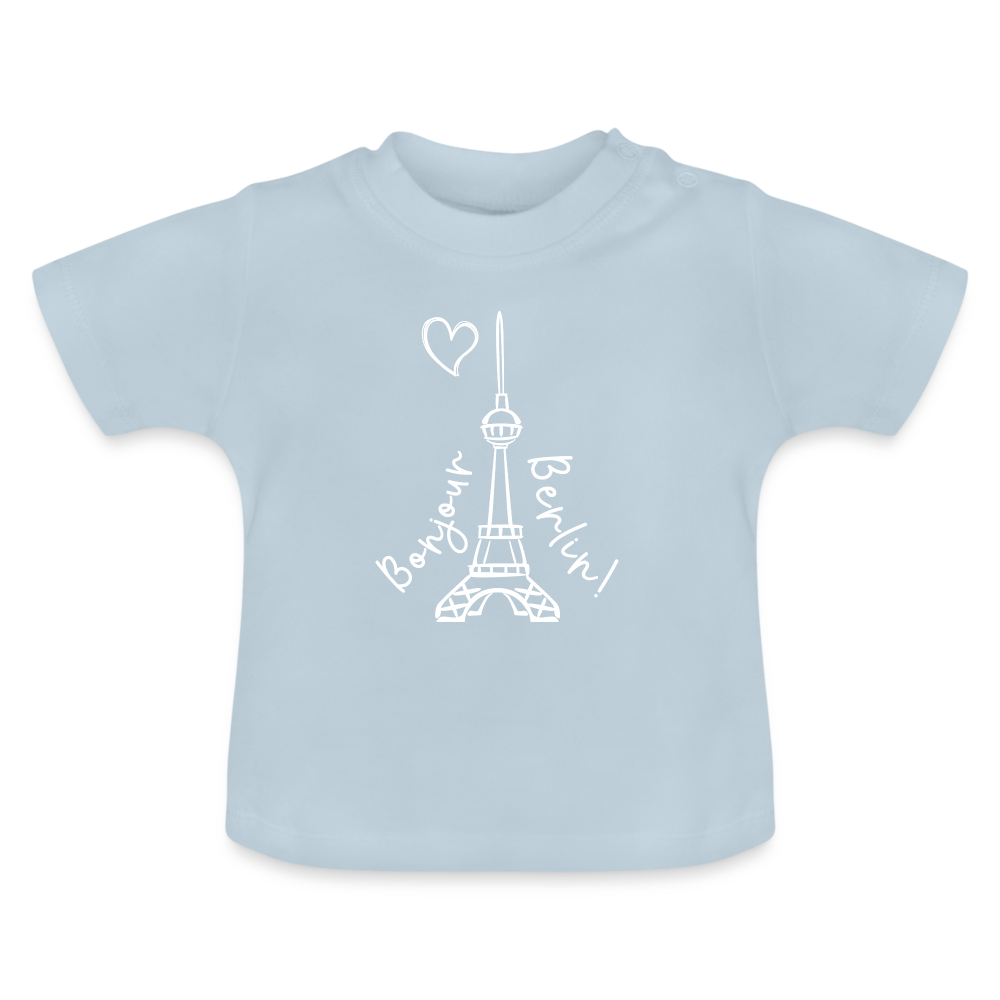 Eiffelturm in Berlin Bonjour - Baby T-Shirt - Hellblau