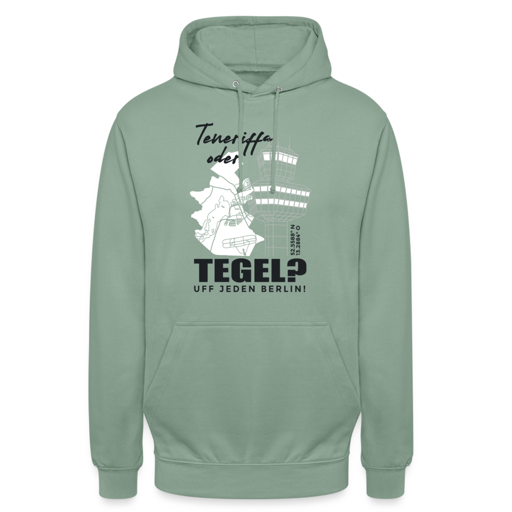 Teneriffa oder Tegel - Unisex Hoodie - Graugrün