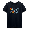 Allet Easy! - Kinder Premium T-Shirt - Navy