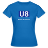 U8 - Frauen Premium T-Shirt - Royalblau