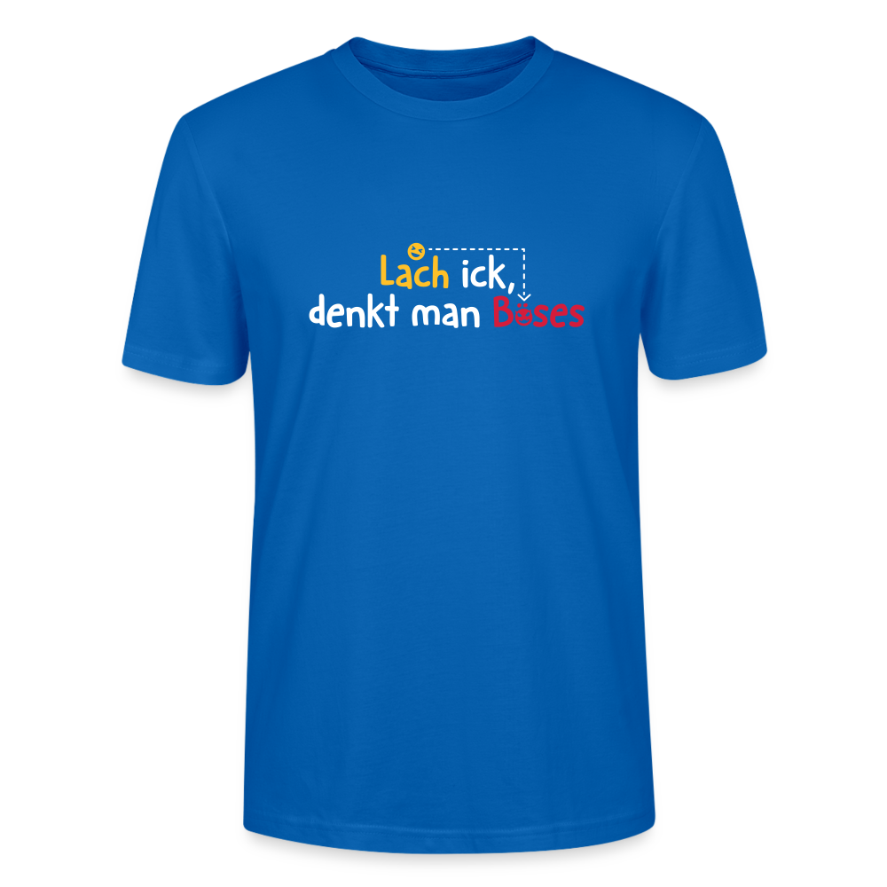 Lach ick, denkt man Böses - Männer Bio T-Shirt - Pfauenblau