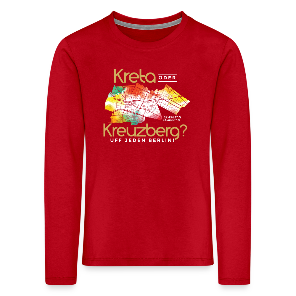 Kreta oder Kreuzberg - Kinder Langarmshirt - Rot