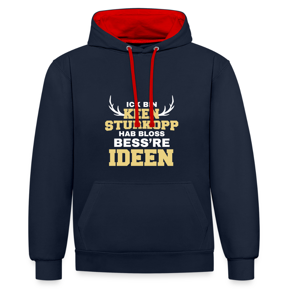 Ick bin keen Sturkopp - Kontrast Hoodie - Navy/Rot