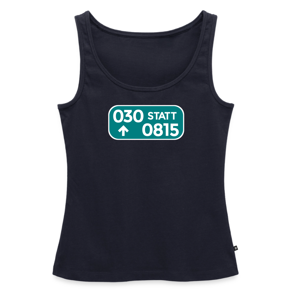 030 statt 0815 - Frauen Bio Tank Top - Navy