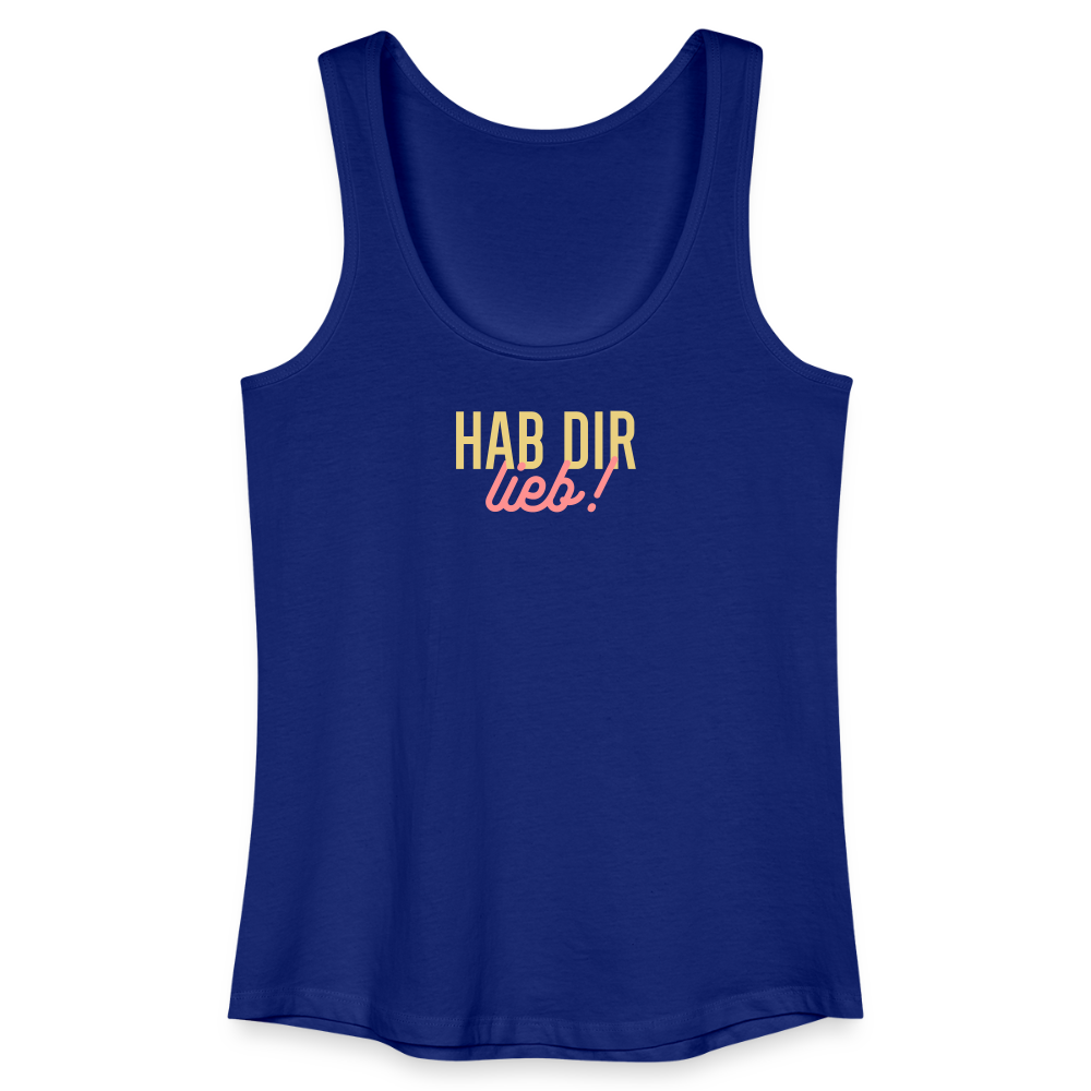 Hab Dir Lieb! - Frauen Bio Tank Top - Königsblau