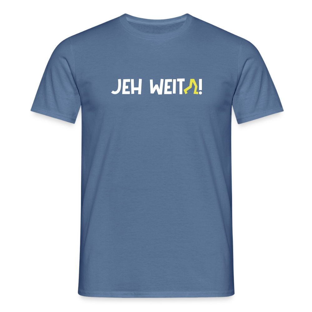 Jeh Weita! - Männer Premium T-Shirt - Taubenblau