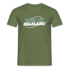 Mach ma’ halblang! - Männer Premium T-Shirt - Militärgrün