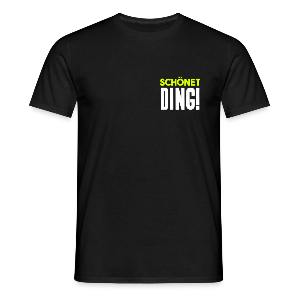 schönet Ding! - Männer Premium T-Shirt - Schwarz