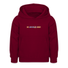 Dit wird schon, Keule! - Kinder Hoodie - Bordeaux