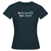 Bitte lächeln! Hast Zähne! - Frauen Premium T-Shirt - Navy
