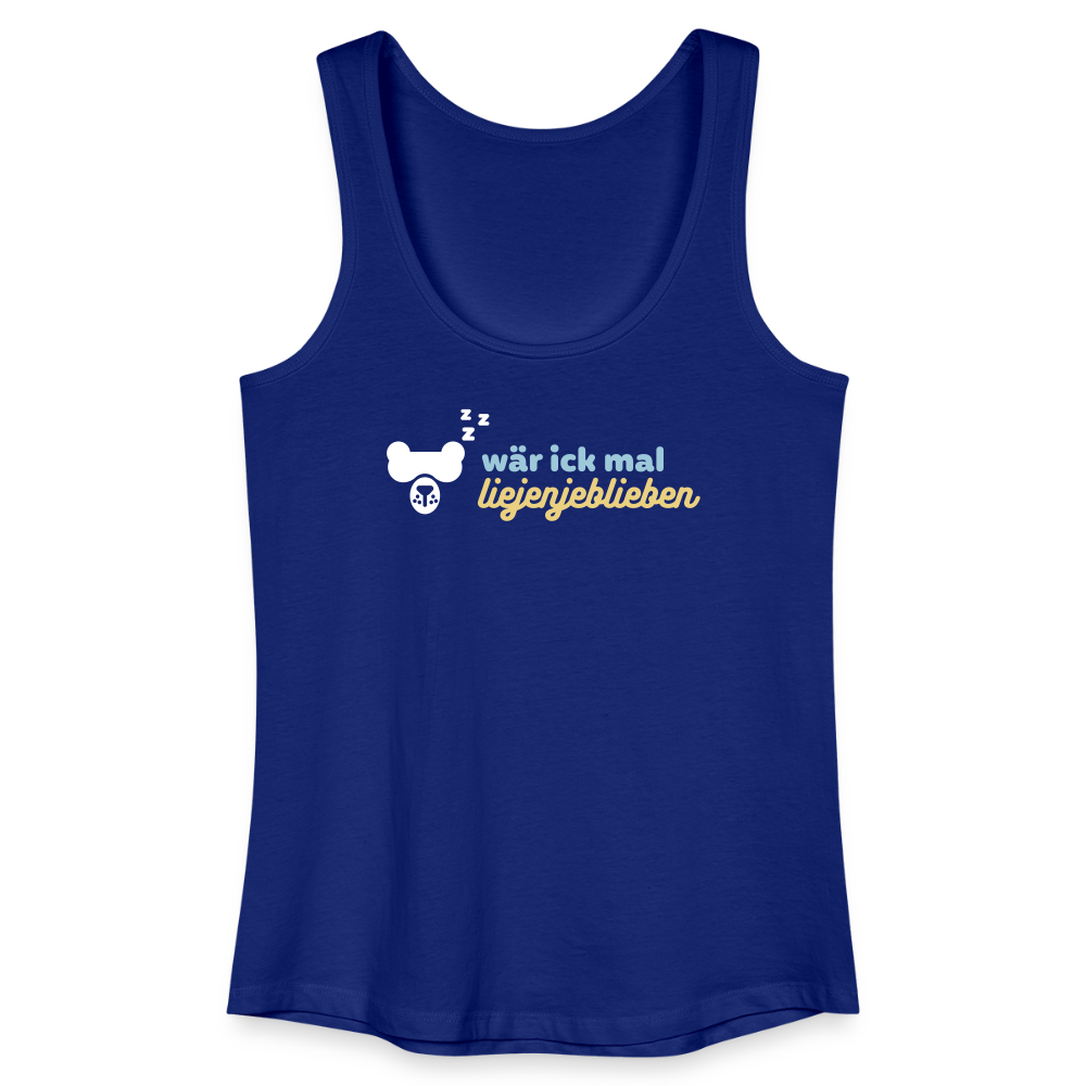 wär ick mal liejenjeblieben - Frauen Bio Tank Top - Königsblau