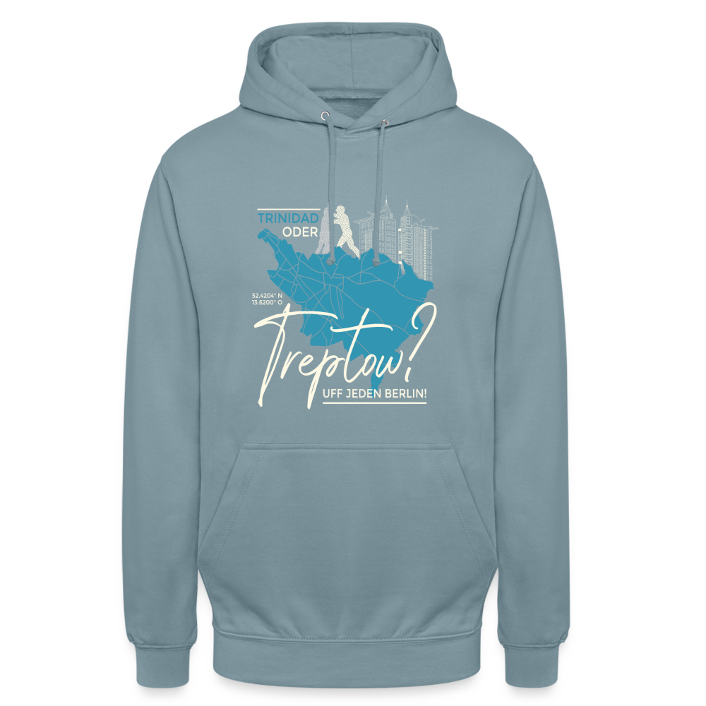 Trinidad oder Treptow - Unisex Hoodie - Nebelblau