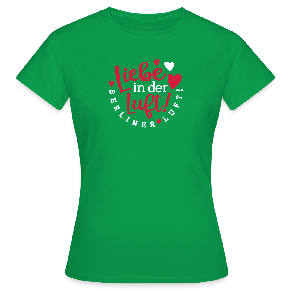 Liebe in der Luft! Berliner Luft! - Frauen Premium T-Shirt - Kelly Green