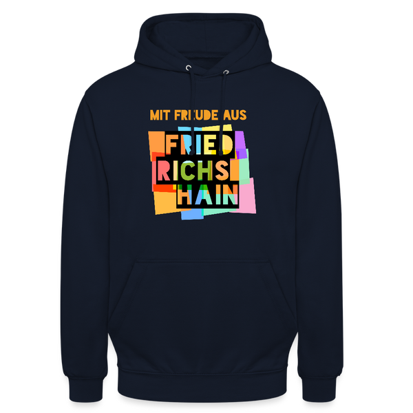 Freude aus Friedrichshain - Unisex Hoodie - Navy