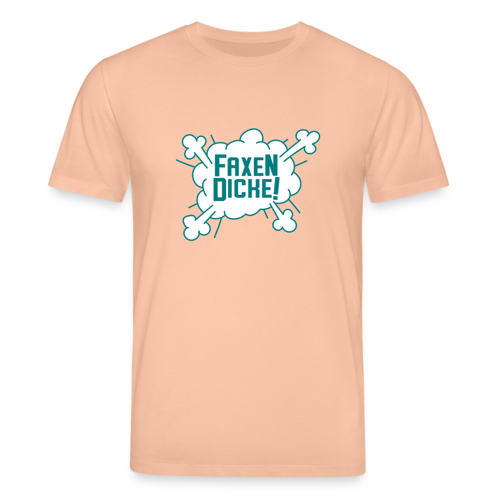 Faxen Dicke! - Unisex Bio T-Shirt - Pfirsich