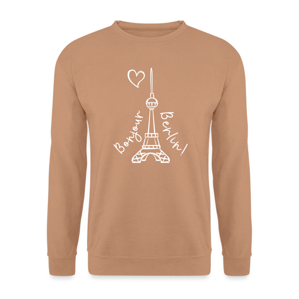 Eiffelturm in Berlin Bonjour - Unisex Pullover - Mocca