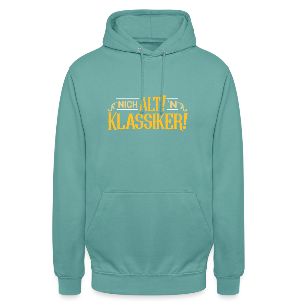 Nich alt! 'n Klassiker! - Unisex Hoodie - Pastelltürkis