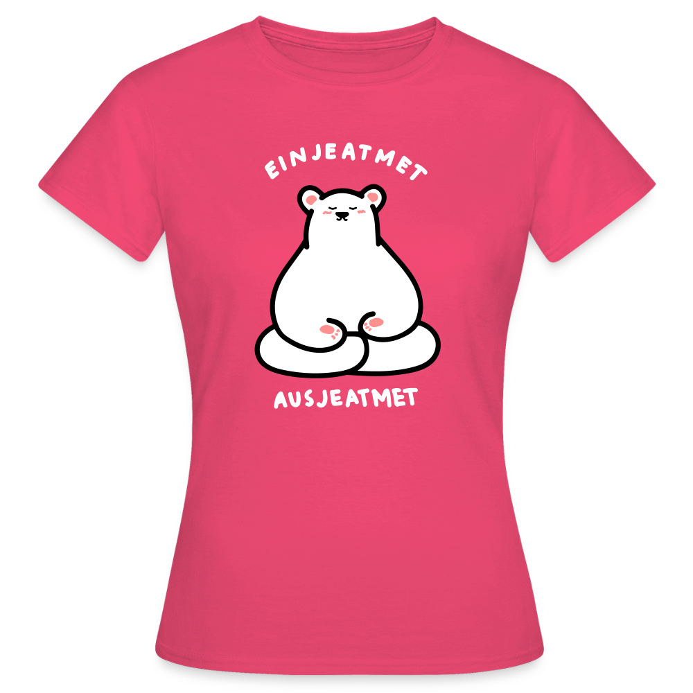 Einjeatmet - Frauen Premium T-Shirt - Azalea