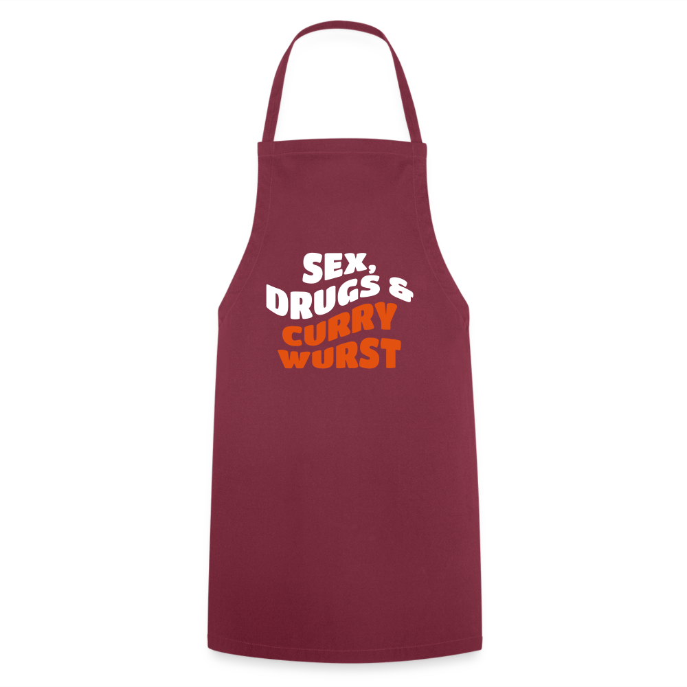 Sex, Drucks & Currywurst - Kochschürze - Bordeaux