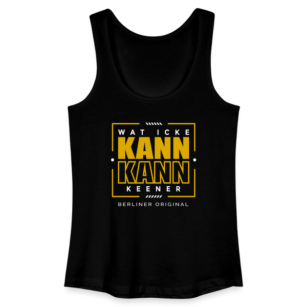 Wat Icke Kann, Kann Keener - Frauen Bio Tank Top - Schwarz