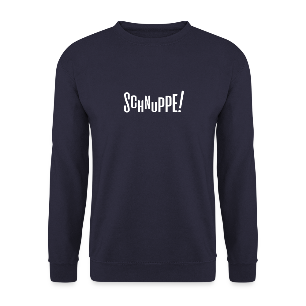 Schnuppe! - Unisex Pullover - Navy