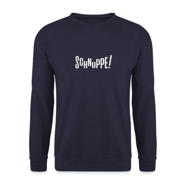 Schnuppe! - Unisex Pullover - Navy