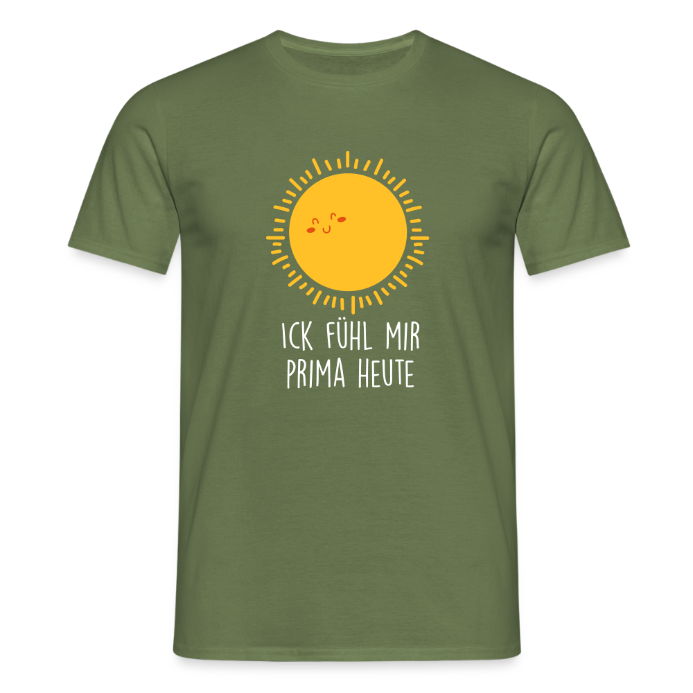 Ick fühl mir prima - Männer Premium T-Shirt - Militärgrün