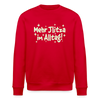 Mehr Jlitzer im Alltag! - Unisex Bio Sweatshirt - Rot