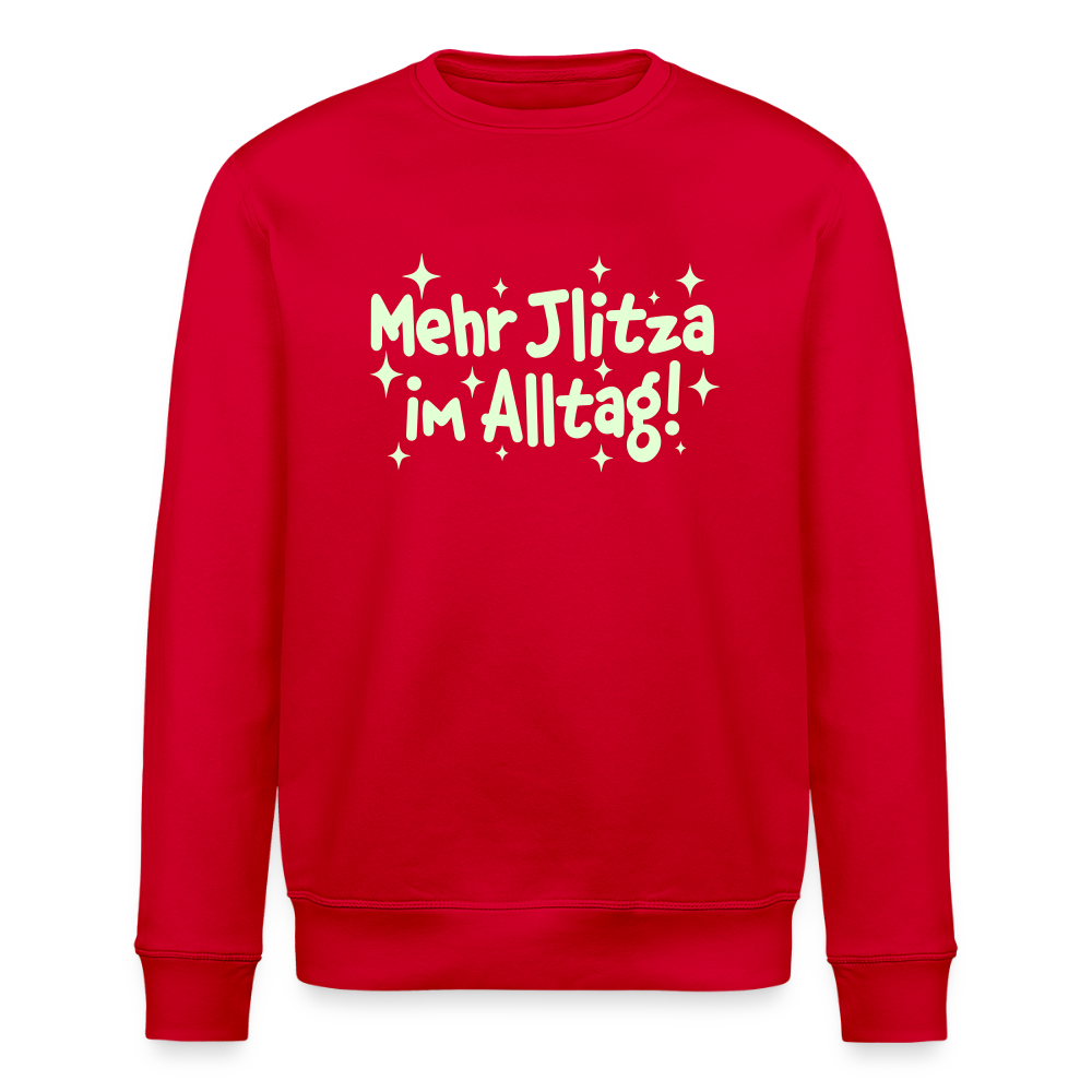 Mehr Jlitzer im Alltag! - Unisex Bio Sweatshirt - Rot
