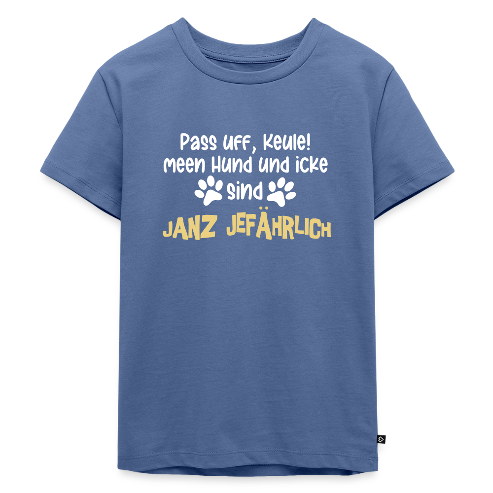Janz Jefährlich - Kinder Premium T-Shirt - Taubenblau