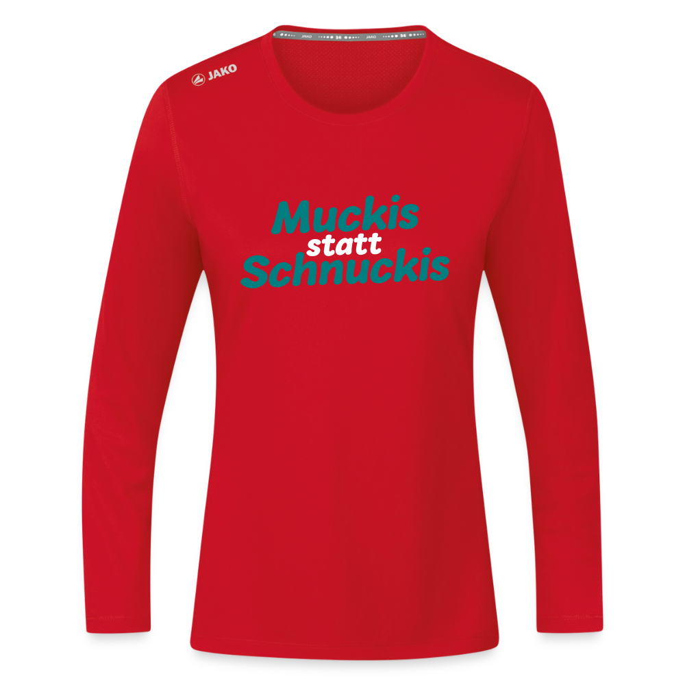 Muckis statt Schnuckis - Frauen Sport Langarmshirt - Rot