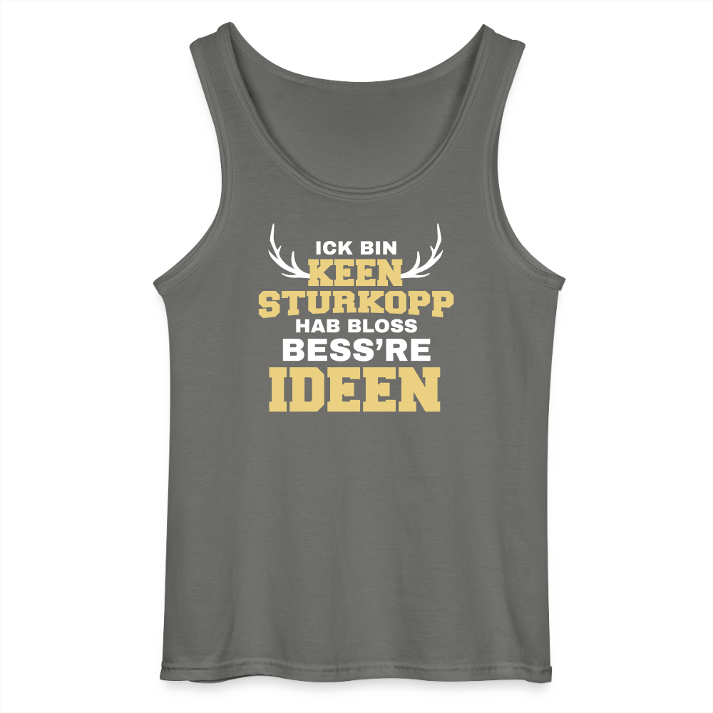 Ick bin keen Sturkopp - Männer Tank Top - Anthrazit