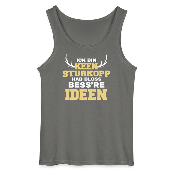 Ick bin keen Sturkopp - Männer Tank Top - Anthrazit