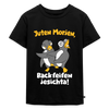 Juten Morjen, Backfeifenjesichta! - Kinder Premium T-Shirt - Schwarz